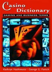 Casino Dictionary .